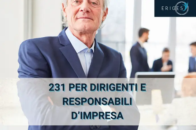 Corso 231 per dirigenti e responsabili d'impresa