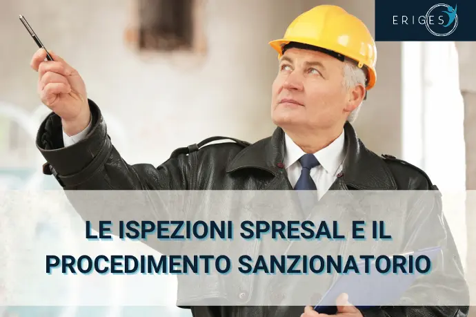 Le ispezioni Spresal e il procedimento sanzionatorio