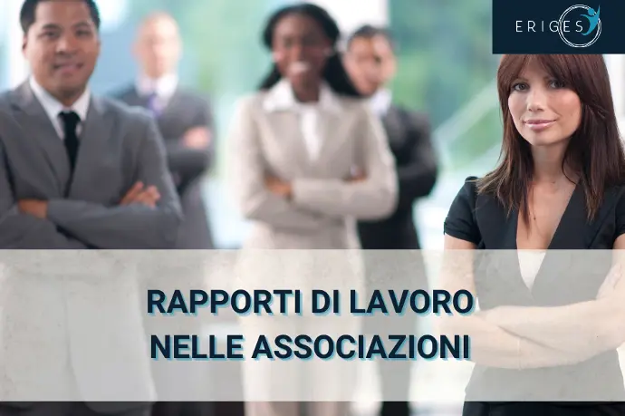 I rapporti di lavoro nelle Associazioni