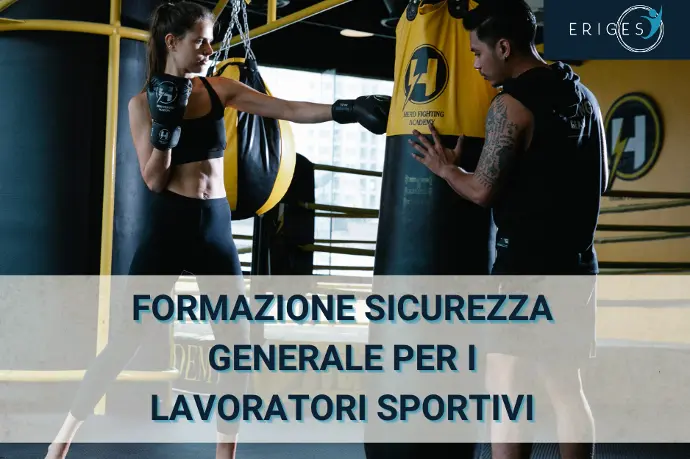 Formazione Sicurezza Generale per i Lavoratori Sportivi