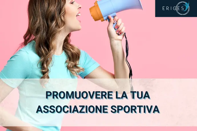 Come promuovere l'Associazione Sportiva Dilettantistica